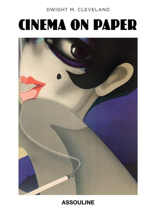 The front cover of the book 'Cinema On Paper: The Graphic Genius of Movie Posters' By Dwight M. Cleveland. Features a cropped image of the Czech poster of the film 'Cabaret' starring Liza Minelli directed by Bob Fosse
